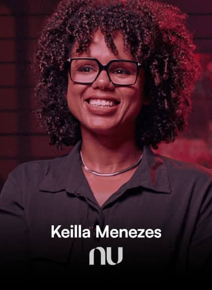 Keilla Menezes - Nubank